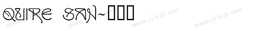 Quire San字体转换